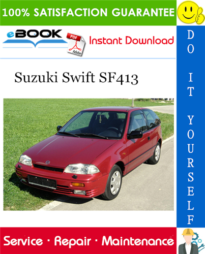 Suzuki Swift SF413 Service Repair Manual