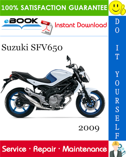 2009 Suzuki SFV650 Motorcycle Service Repair Manual