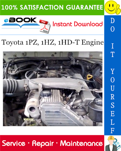 Toyota 1PZ, 1HZ, 1HD-T Engine Service Repair Manual