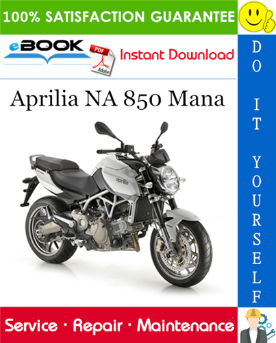 Aprilia NA 850 Mana Motorcycle Service Repair Manual