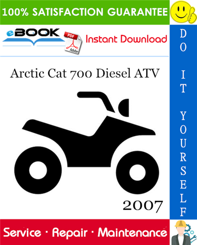 2007 Arctic Cat 700 Diesel ATV Service Repair Manual