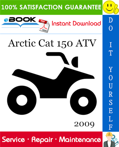 2009 Arctic Cat 150 ATV Service Repair Manual