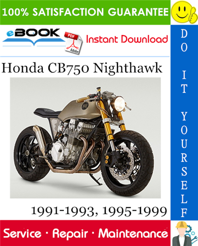 Honda CB750 Nighthawk Motorcycle Service Repair Manual