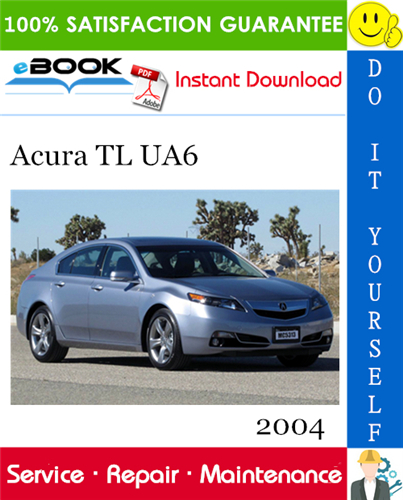 2004 Acura TL UA6 Service Repair Manual