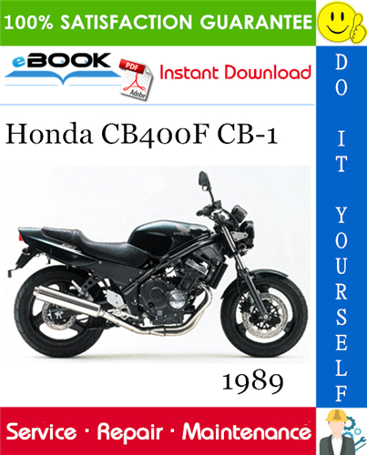 1989 Honda CB400F CB-1 Motorcycle Service Repair Manual