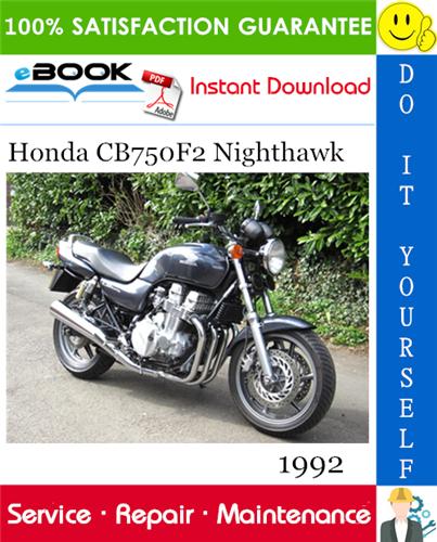 1992 Honda CB750F2 Nighthawk Motorcycle Service Repair Manual