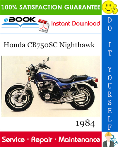 1984 Honda CB750SC Nighthawk Motorcycle Service Repair Manual