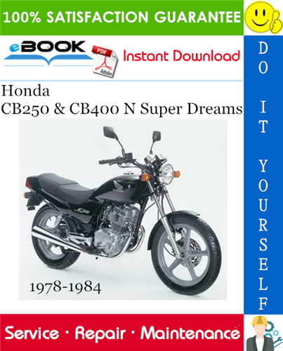 Honda CB250 & CB400 N Super Dreams Motorcycle Service Repair Manual