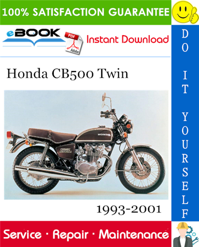 Honda CB500 Twin Motorcycle Service Repair Manual