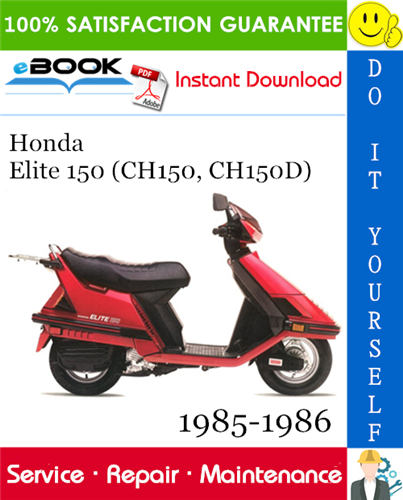 Honda Elite 150 (CH150, CH150D) Scooter Service Repair Manual