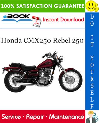 Honda CMX250 Rebel 250 Motorcycle Service Repair Manual