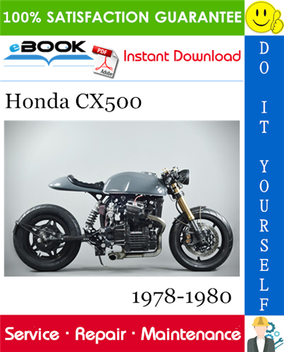 Honda CX500 Motorcycle Service Repair Manual