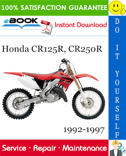 Honda CR125R, CR250R Motorcycle Service Repair Manual