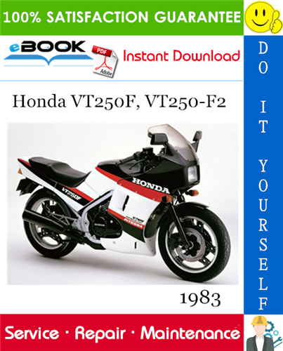 1983 Honda VT250F, VT250-F2 Motorcycle Service Repair Manual