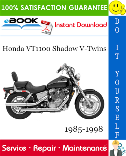 Honda VT1100 Shadow V-Twins Motorcycle Service Repair Manual