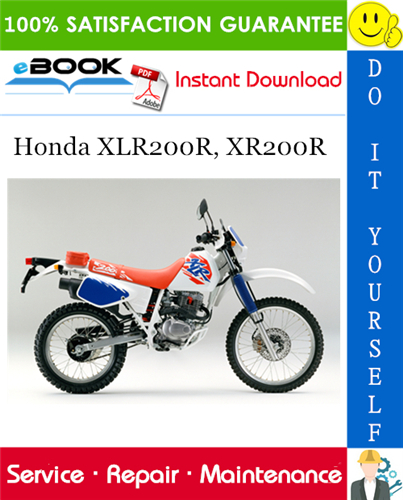 Honda XLR200R, XR200R Motorcycle Service Repair Manual