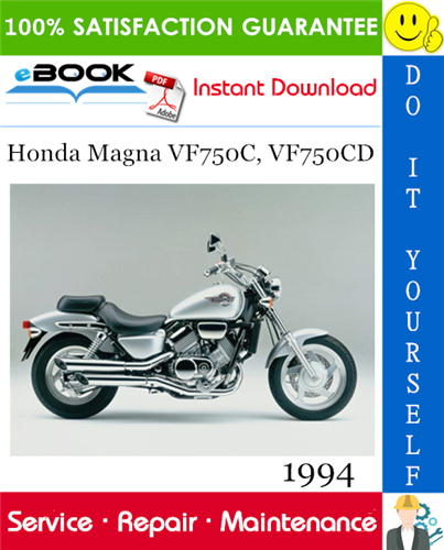 1994 Honda Magna VF750C, VF750CD Motorcycle Service Repair Manual