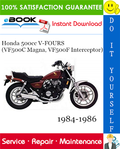 Honda 500cc V-FOURS (VF500C Magna, VF500F Interceptor) Motorcycle Service Repair Manual