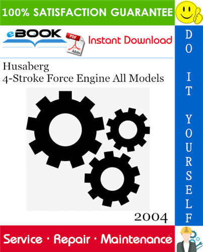 2004 Husaberg 4-Stroke Force Engine All Models Service Repair Manual