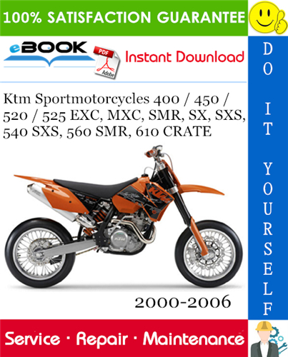 Ktm Sportmotorcycles 400 / 450 / 520 / 525 EXC, MXC, SMR, SX, SXS, 540 SXS, 560 SMR, 610 CRATE