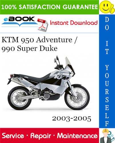 KTM 950 Adventure / 990 Super Duke Motorcycle Service Repair Manual