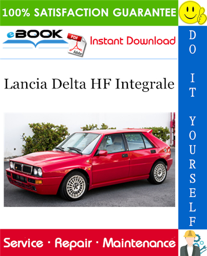 Lancia Delta HF Integrale Service Repair Manual