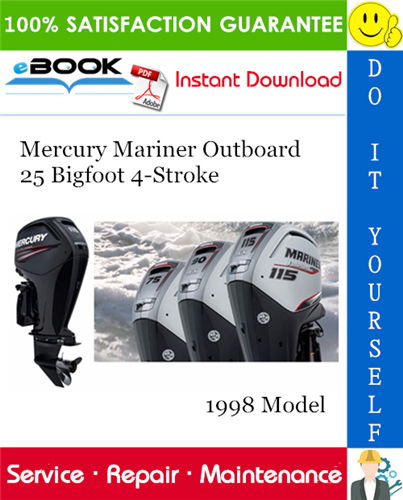 Mercury Mariner Outboard 25 Bigfoot 4-Stroke 1998 Model Service Repair Manual