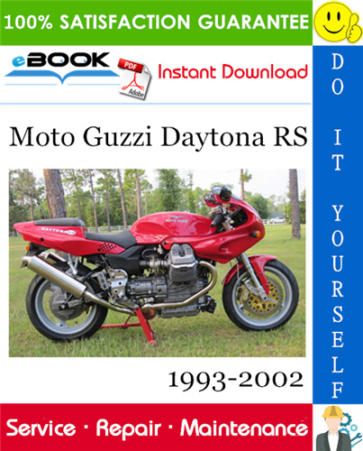 Moto Guzzi Daytona RS Motorcycle Service Repair Manual