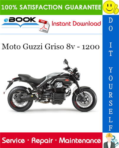 Moto Guzzi Griso 8v - 1200 Motorcycle Service Repair Manual