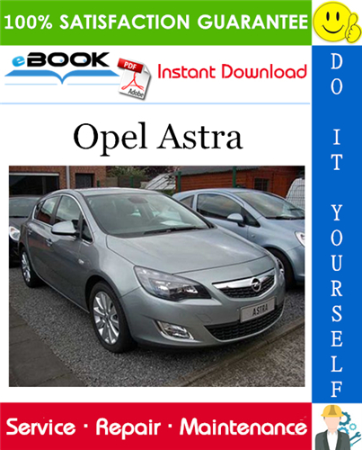 Opel Astra Service Repair Manual