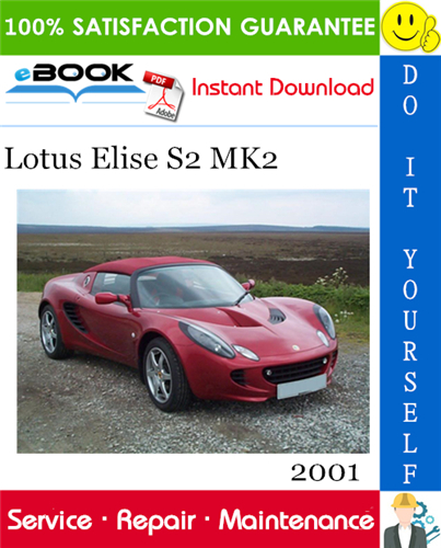 2001 Lotus Elise S2 MK2 Service Repair Manual
