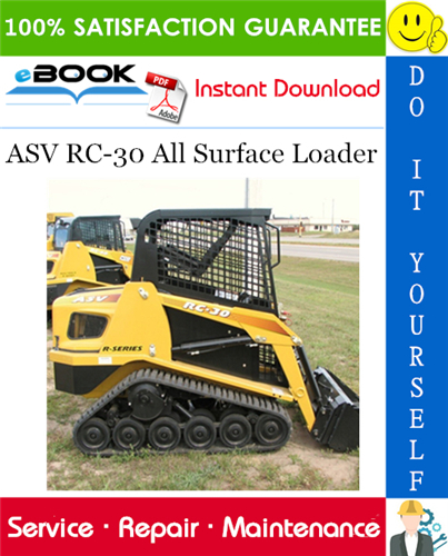 ASV RC-30 All Surface Loader Service Repair Manual