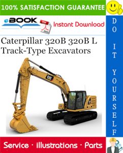 Caterpillar 320B 320B L Track-Type Excavators Parts Manual