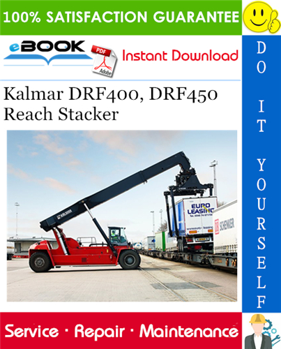 Kalmar DRF400, DRF450 Reach Stacker Service Repair Manual