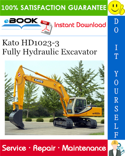 Kato HD1023-3 Fully Hydraulic Excavator Service Repair Manual