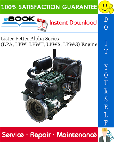 Lister Petter Alpha Series (LPA, LPW, LPWT, LPWS, LPWG) Engine Service Repair Manual
