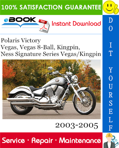 Polaris Victory Vegas, Vegas 8-Ball, Kingpin, Ness Signature Series Vegas/Kingpin