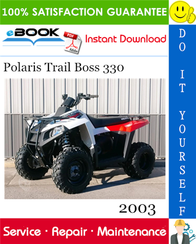 2003 Polaris Trail Boss 330 ATV Service Repair Manual