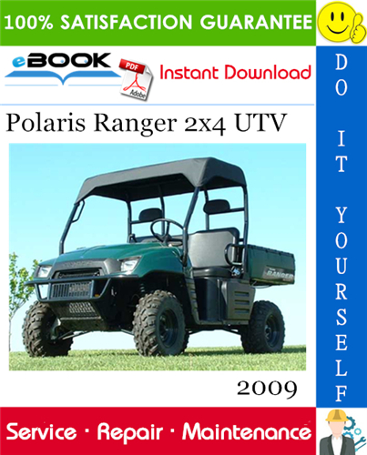 2009 Polaris Ranger 2x4 UTV Service Repair Manual