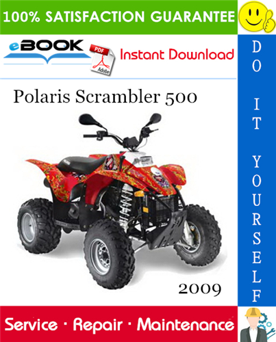 2009 Polaris Scrambler 500 ATV Service Repair Manual
