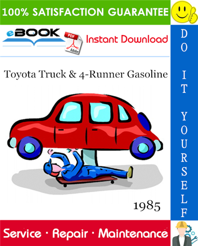 1985 Toyota Truck & 4-Runner Gasoline Service Repair Manual