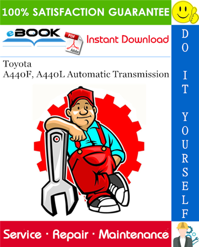 Toyota A440F, A440L Automatic Transmission Service Repair Manual