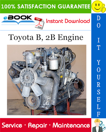 Toyota B, 2B Engine Service Repair Manual