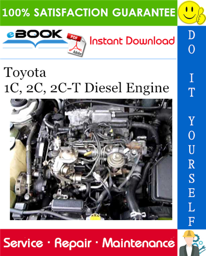 Toyota 1C, 2C, 2C-T Diesel Engine Service Repair Manual