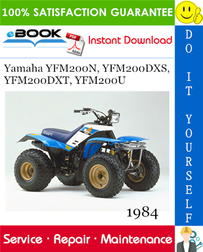 1984 Yamaha YFM200N, YFM200DXS, YFM200DXT, YFM200U ATV Service Repair Manual