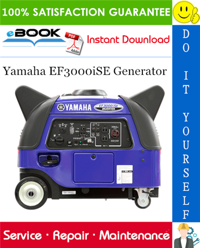 Yamaha EF3000iSE Generator Service Repair Manual