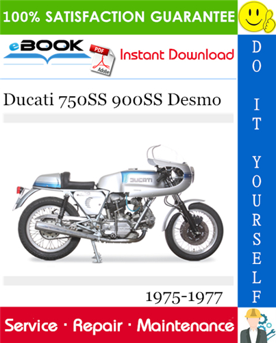 Ducati 750SS 900SS Desmo Motorcycle Service Repair Manual