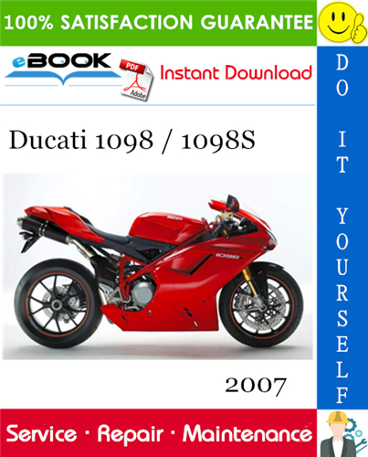 2007 Ducati 1098 / 1098S Motorcycle Service Repair Manual