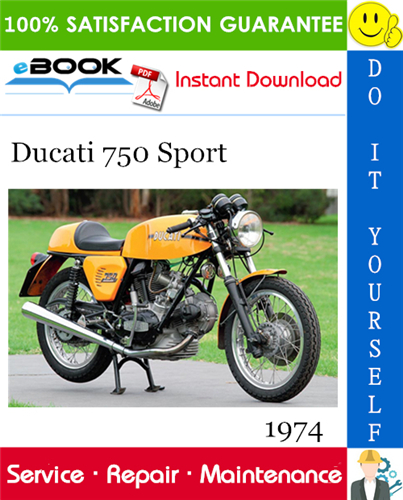 1974 Ducati 750 Sport Motorcycle Service Repair Manual