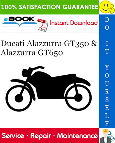 Ducati Alazzurra GT350 & Alazzurra GT650 Motorcycle Service Repair Manual